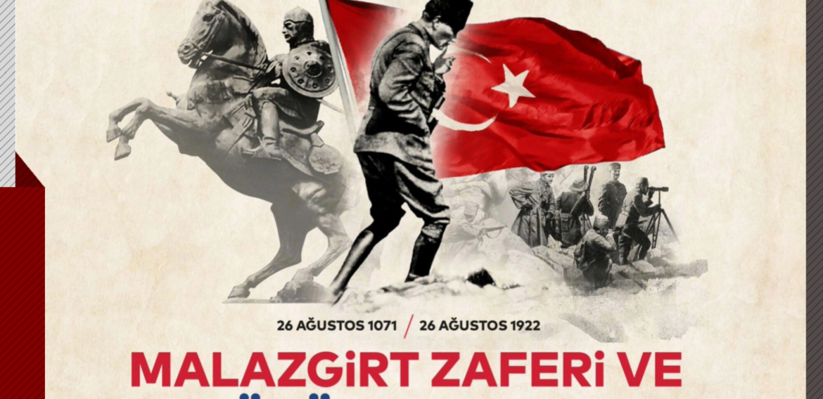Malazgirt Zaferi Ve Büyük Taarruz Kutlu Olsun. 🇹🇷