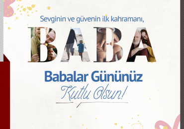 Hayatımıza Yön Veren Tüm Babaların Günü Kutlu Olsun! 💼
